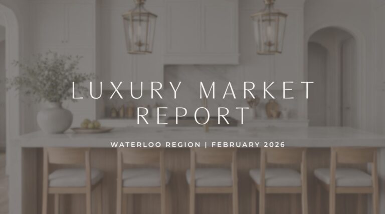 Waterloo Region Luxury Real Estate Market Update | February 2026