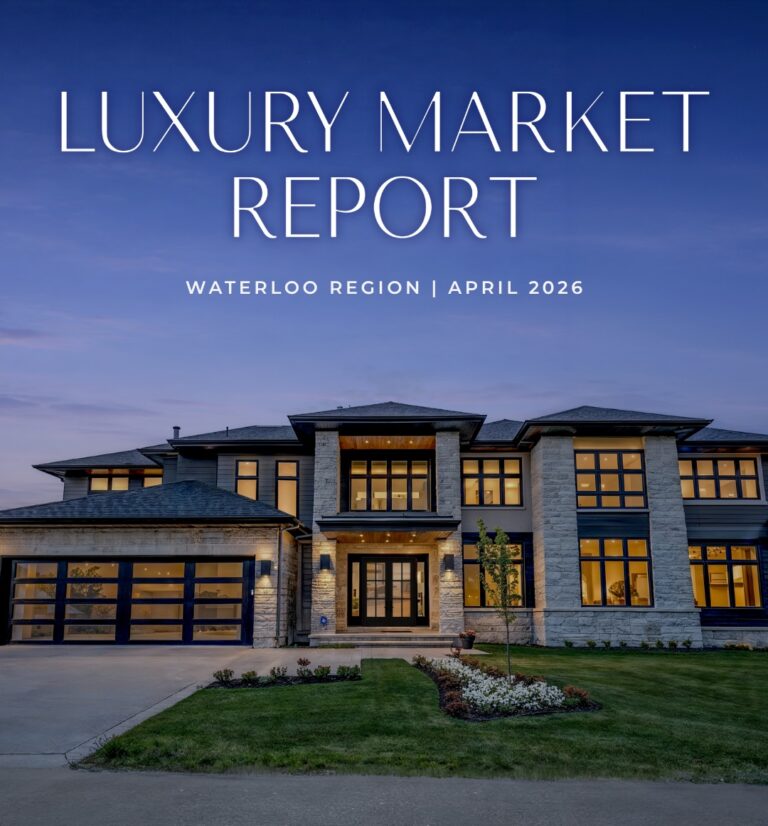 Waterloo Region Luxury Real Estate Market Update – April 2026