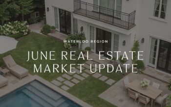 june real estate market report waterloo region